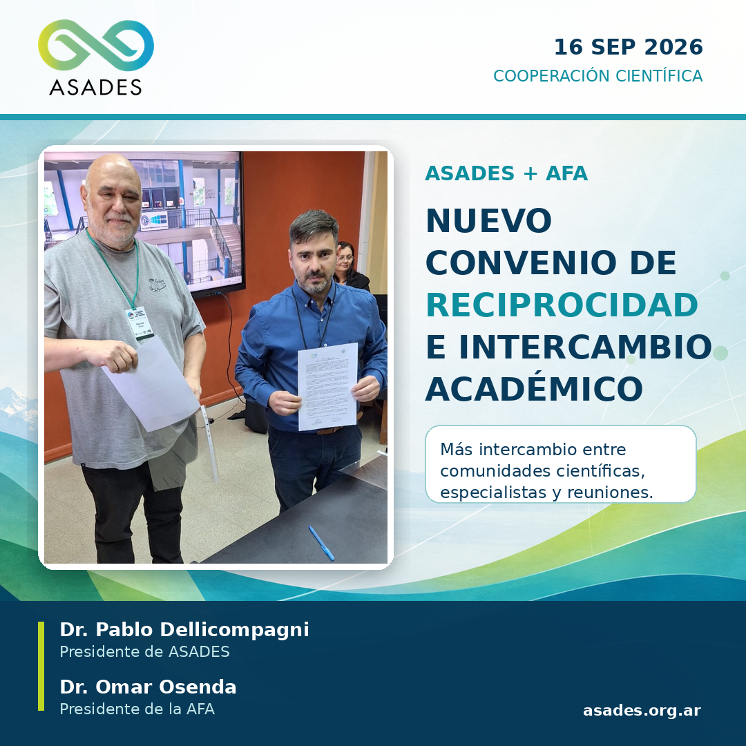 ASADES y la Asociación Física Argentina firmaron un convenio de reciprocidad e intercambio académico